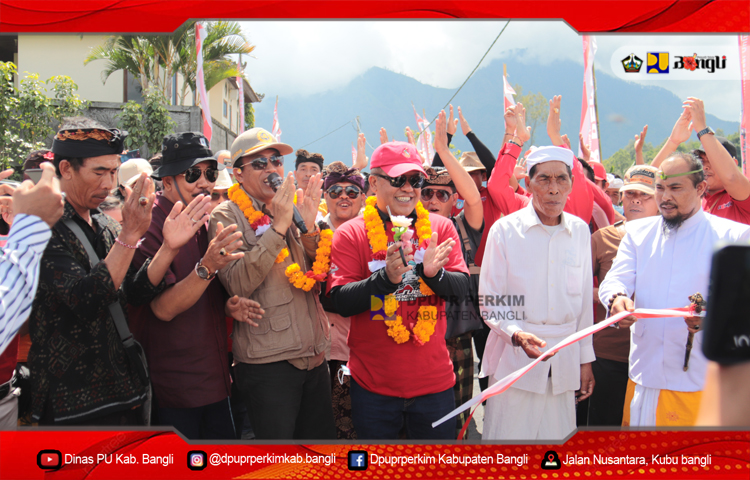 PERESMIAN JALAN BELANDINGAN BANTAS KINTAMANI